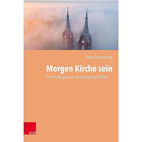 Morgen Kirche sein, Peter Zimmerling