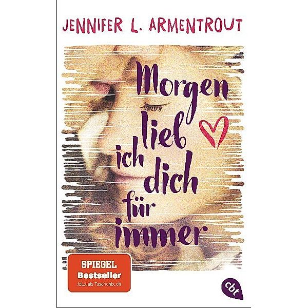 Morgen lieb ich dich für immer, Jennifer L. Armentrout