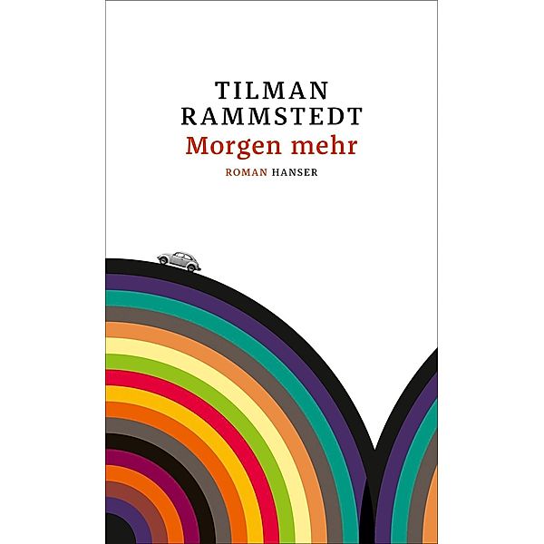 Morgen mehr, Tilman Rammstedt