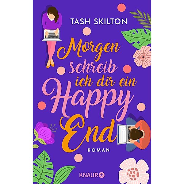 Morgen schreib ich dir ein Happy End, Tash Skilton