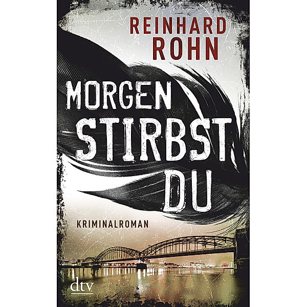 Morgen stirbst du / Lena Larcher Bd.2, Reinhard Rohn