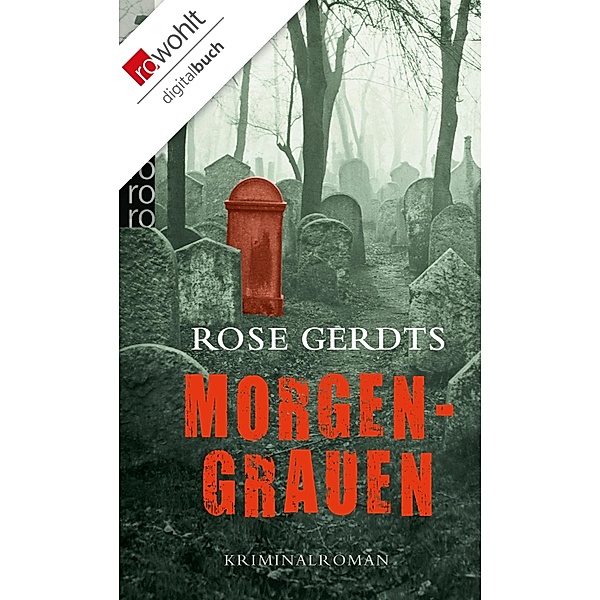 Morgengrauen / Petersen & Steenhoff Bd.5, Rose Gerdts