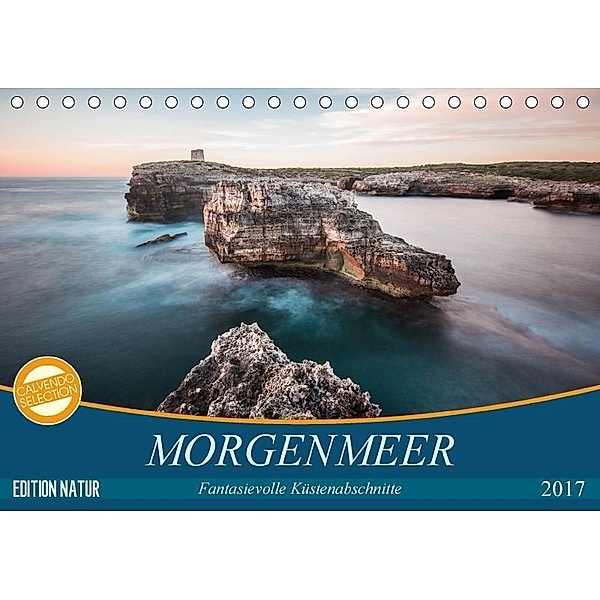 MORGENMEER - Fantasievolle Küstenabschnitte (Tischkalender 2017 DIN A5 quer), Niko Korte