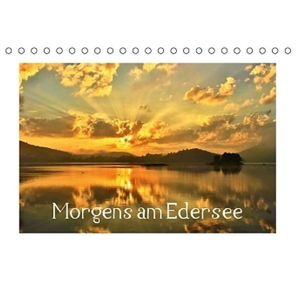 Morgens am Edersee (Tischkalender 2016 DIN A5 quer), Heike Loß