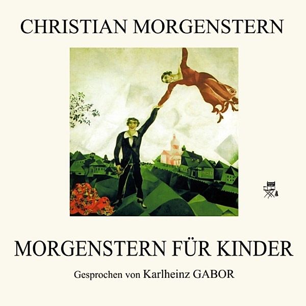 Morgenstern für Kinder, Christian Morgenstern