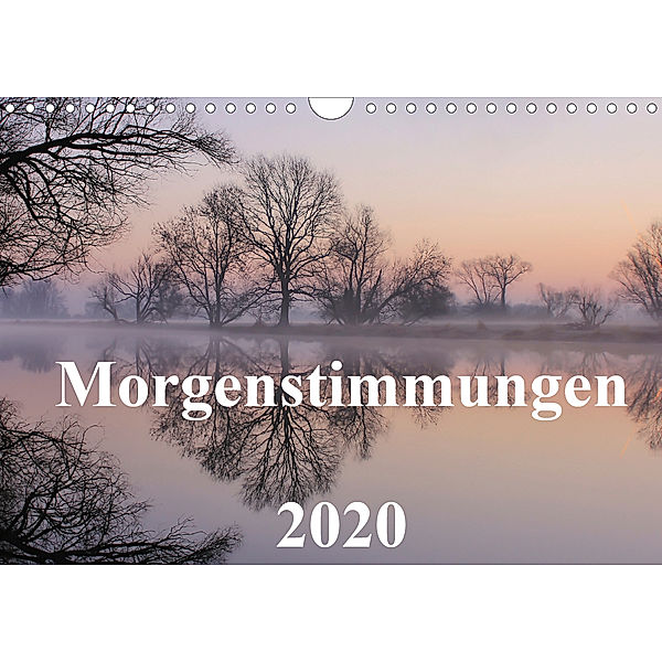 Morgenstimmungen 2020 (Wandkalender 2020 DIN A4 quer), Jörg Hennig