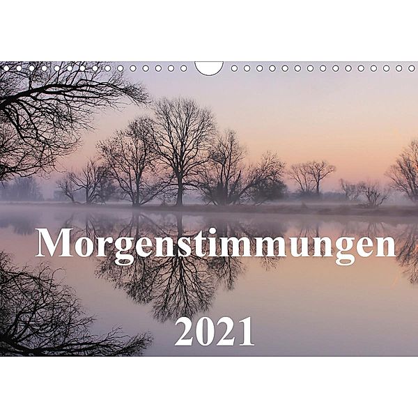 Morgenstimmungen 2021 (Wandkalender 2021 DIN A4 quer), Jörg Hennig