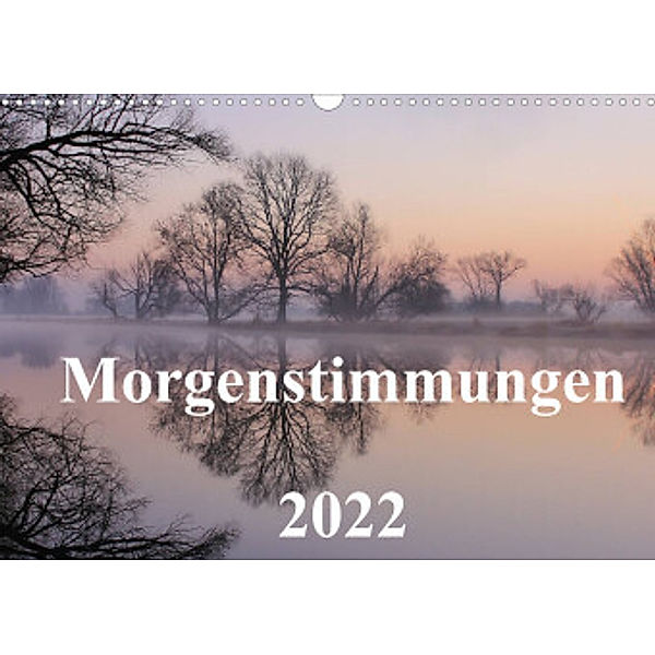 Morgenstimmungen  2022 (Wandkalender 2022 DIN A3 quer), Jörg Hennig