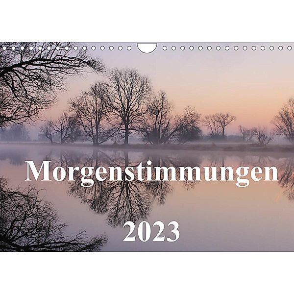 Morgenstimmungen 2023 (Wandkalender 2023 DIN A4 quer), Jörg Hennig