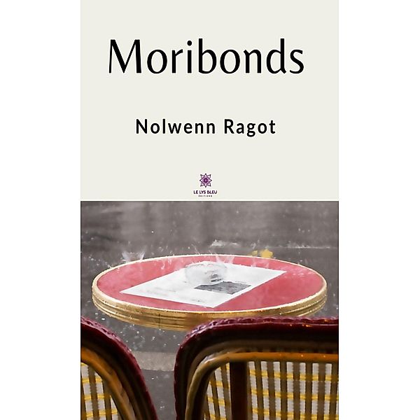 Moribonds, Nolwenn Ragot