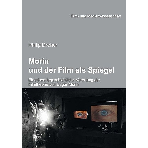 Morin und der Film als Spiegel, Philip Dreher