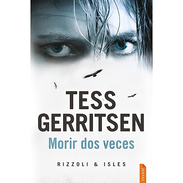 Morir dos veces / Rizzoli & Isles Bd.11, Tess Gerritsen