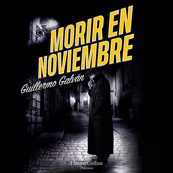 Morir en noviembre, Guillermo Galván