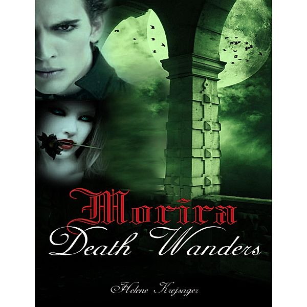 Morira - Death Wanders, Helene Krejsager