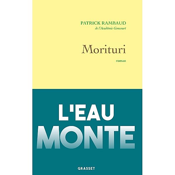 Morituri / Littérature Française, Patrick Rambaud