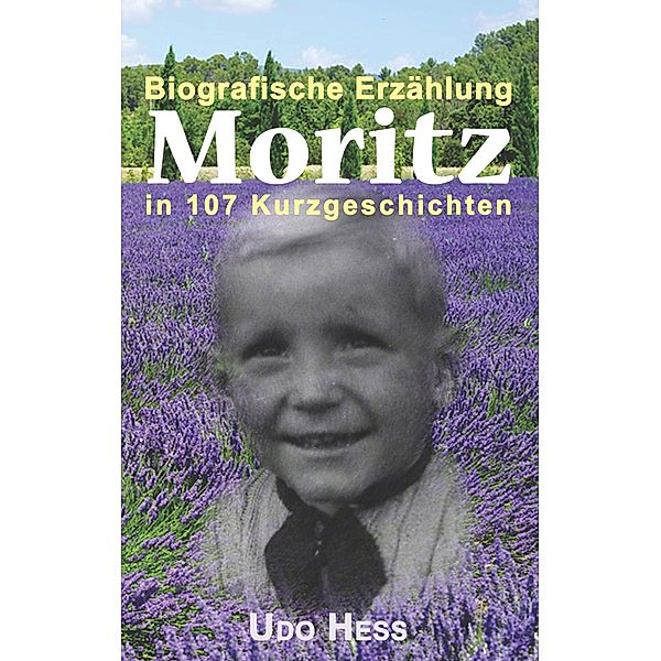 Moritz, UDO HESS