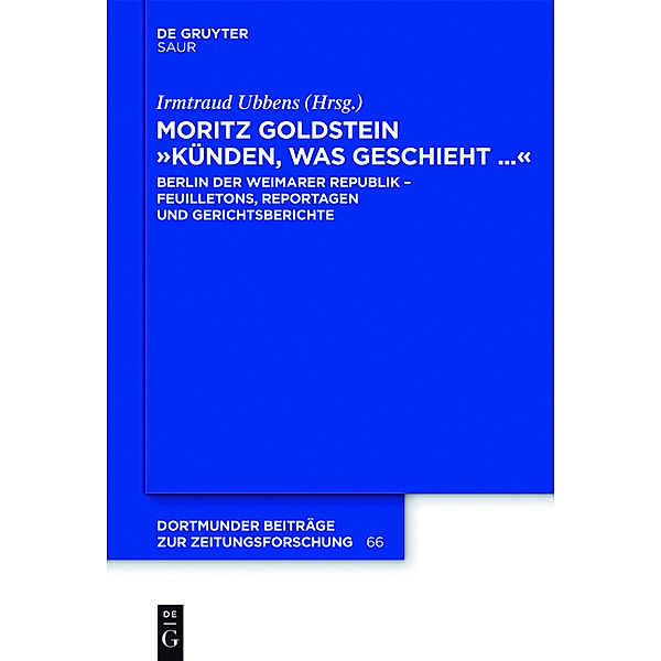 Moritz Goldstein 'Künden, was geschieht . . .'