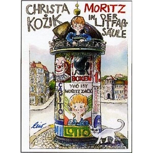 Moritz in der Litfaßsäule, Christa Kozik