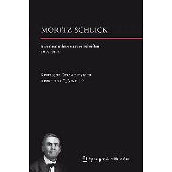Moritz Schlick. Erkenntnistheoretische Schriften 1926-1936 / Moritz Schlick. Gesamtausgabe Bd.1.2