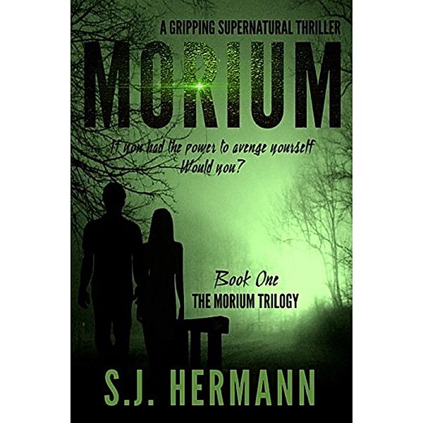 Morium: Book One of the Morium Trilogy, S. J. Hermann