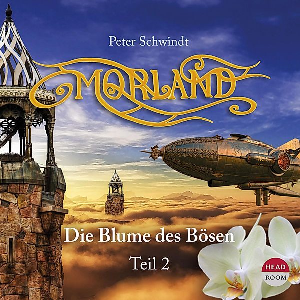 Morland - Die Trilogie - 2 - Morland II, Peter Schwindt