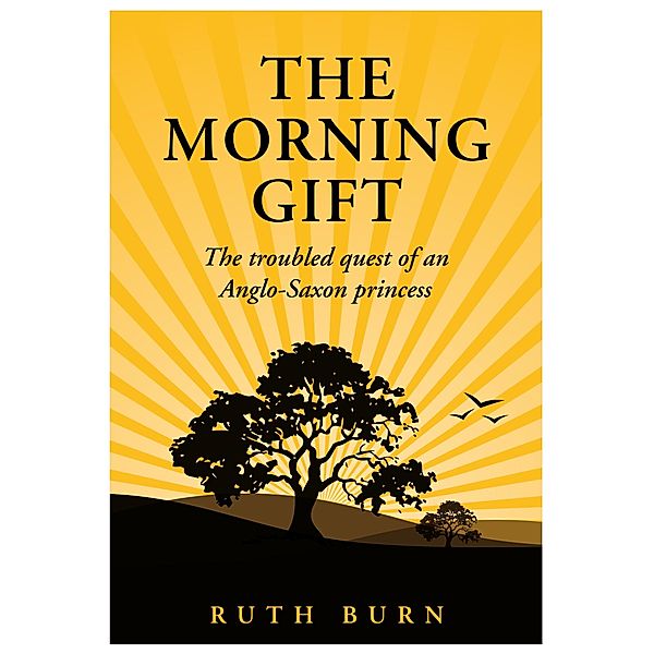 Morning Gift / Self Publishing Partnership, Ruth Burn