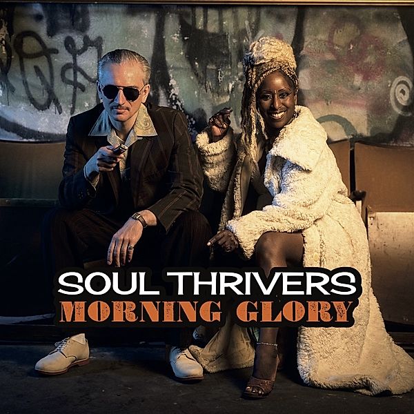 Morning Glory (Vinyl), Soul Thrivers