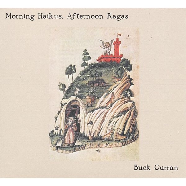 Morning Haikus, Afternoon Ragas, Buck Curran