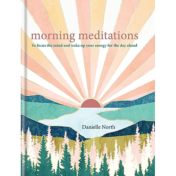 Morning Meditations / Meditations, Danielle North