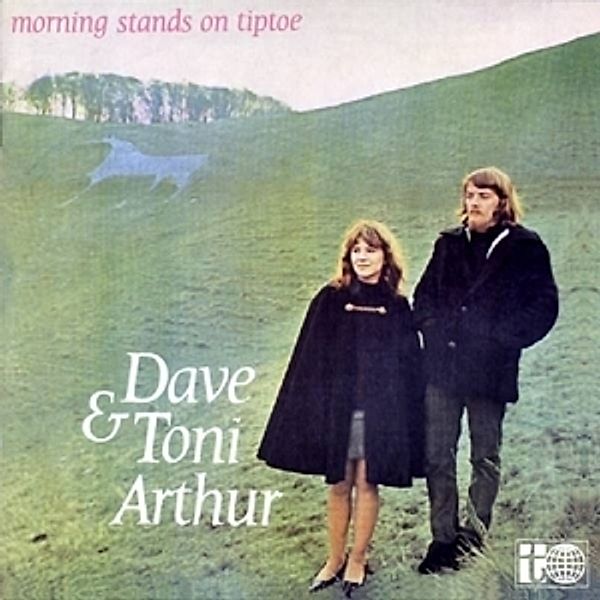 Morning Stands On Tiptoe, Dave & Toni Arthur