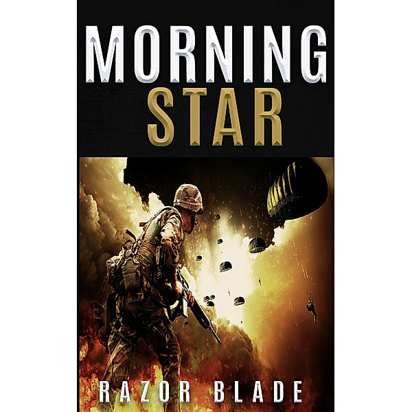 Morning Star, Razor Blade