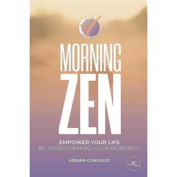 Morning Zen, Adrian Gonzalez
