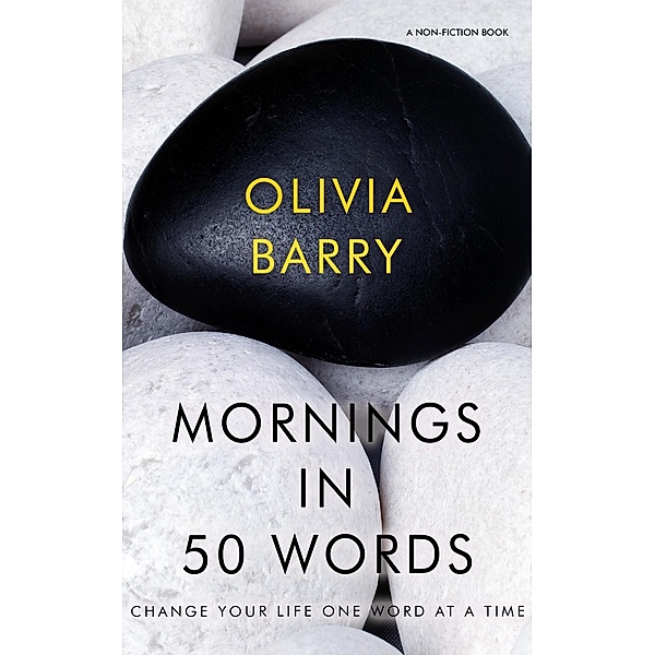 Mornings in 50 Words, Olivia Barry