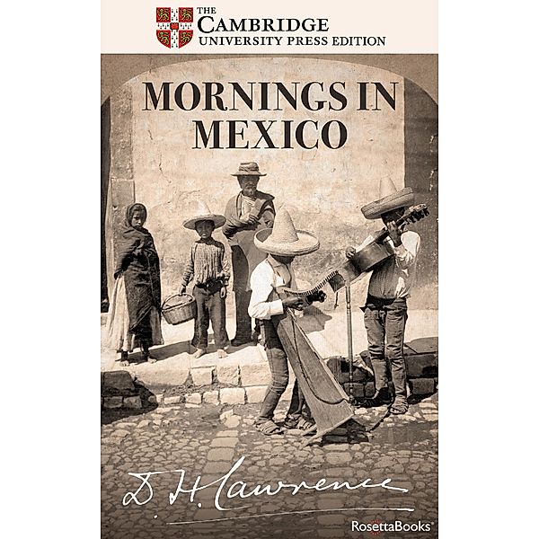 Mornings in Mexico, D. H. Lawrence