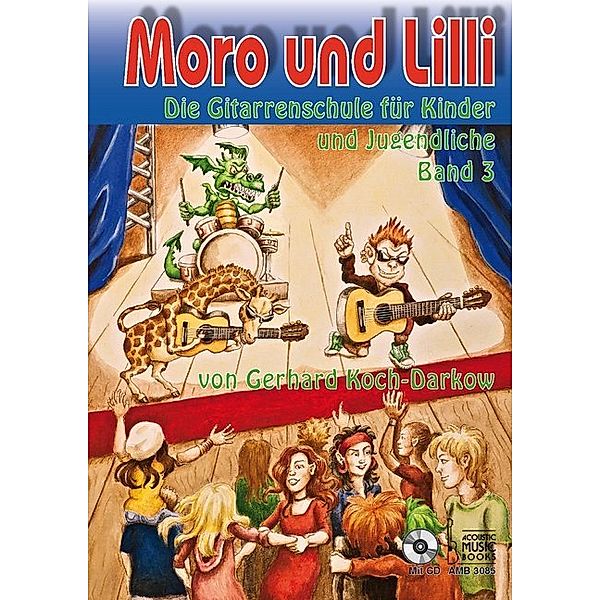 Moro und Lilli. Band 3. Mit CD, m. 1 Audio-CD.Bd.3, Gerhard Koch-Darkow