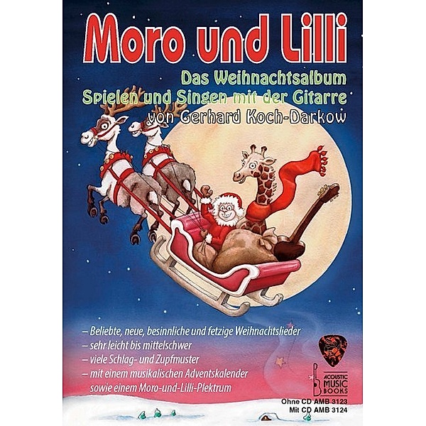 Moro und Lilli. Das Weihnachtsalbum, m. Audio-CD, für Gitarre, Gerhard Koch-Darkow
