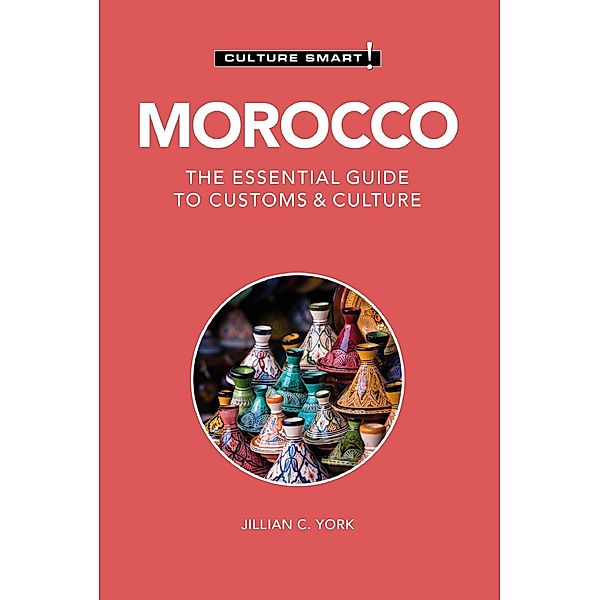Morocco - Culture Smart!, Jillian C. York