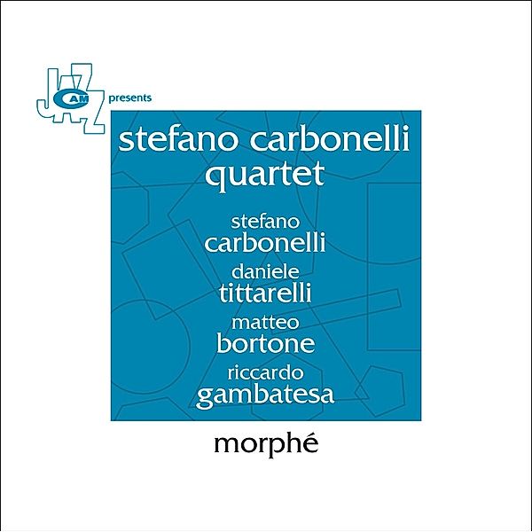 Morphe, Stefano Carbonelli Quartet