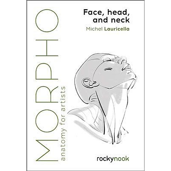 Morpho: Face, Head, and Neck, Michel Lauricella
