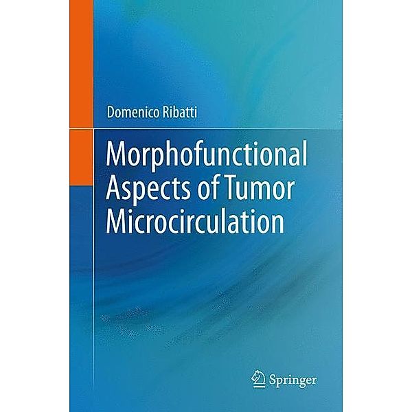 Morphofunctional Aspects of Tumor Microcirculation, Domenico Ribatti