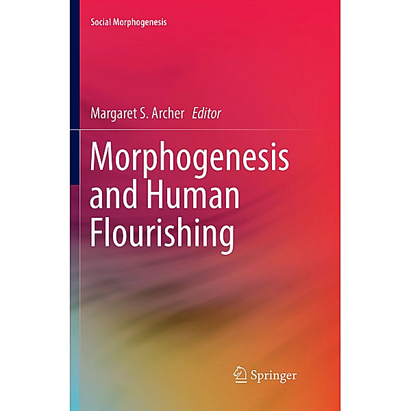 Morphogenesis and Human Flourishing