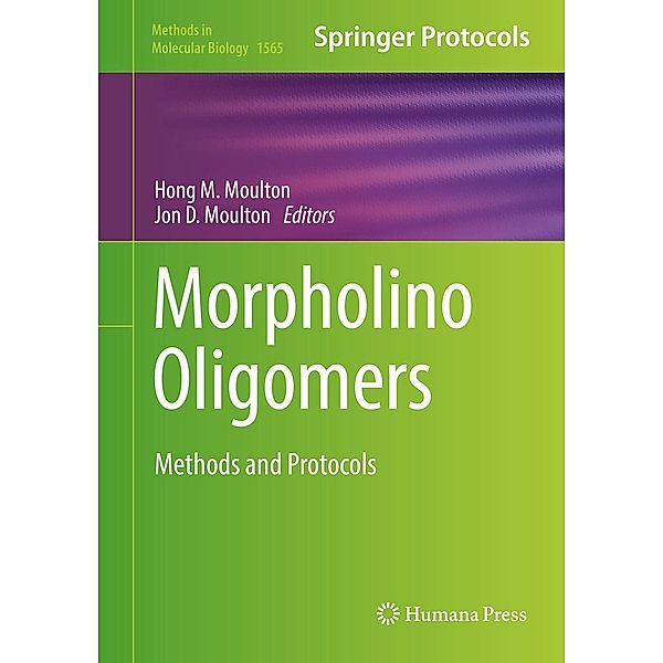 Morpholino Oligomers / Methods in Molecular Biology Bd.1565