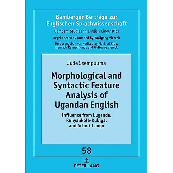 Morphological and Syntactic Feature Analysis of Ugandan English, Jude Ssempuuma