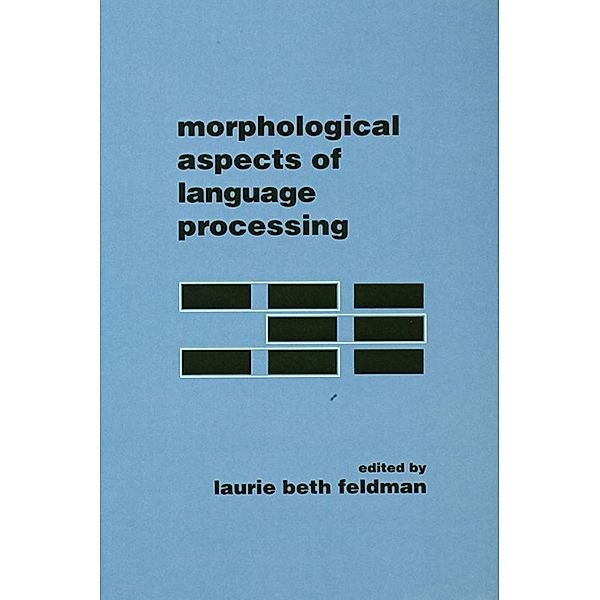 Morphological Aspects of Language Processing