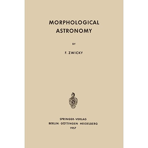 Morphological Astronomy, Fritz Zwicky