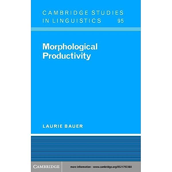 Morphological Productivity, Laurie Bauer