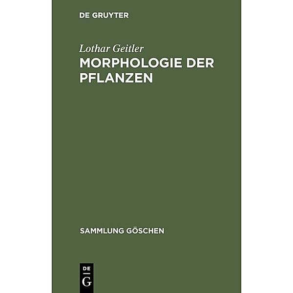 Morphologie der Pflanzen, Lothar Geitler