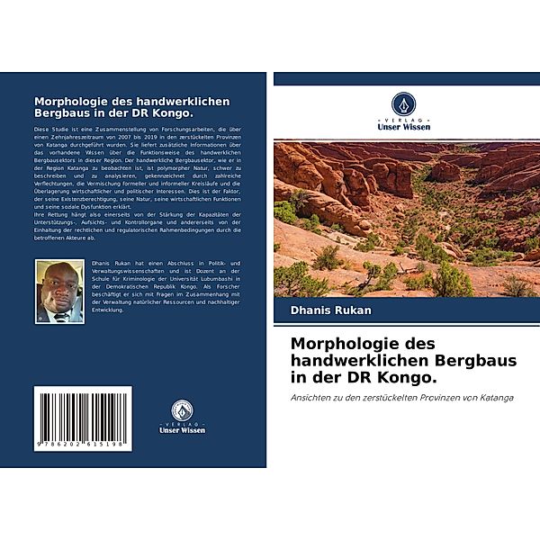 Morphologie des handwerklichen Bergbaus in der DR Kongo., Dhanis Rukan