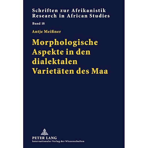 Morphologische Aspekte in den dialektalen Varietäten des Maa, Antje Meissner