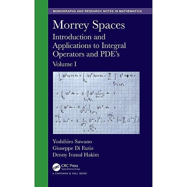 Morrey Spaces, Yoshihiro Sawano, Giuseppe Di Fazio, Denny Ivanal Hakim